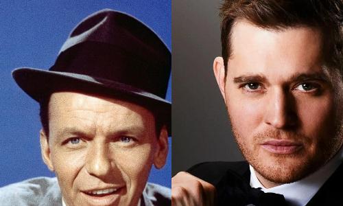 Sinatra and Bublé